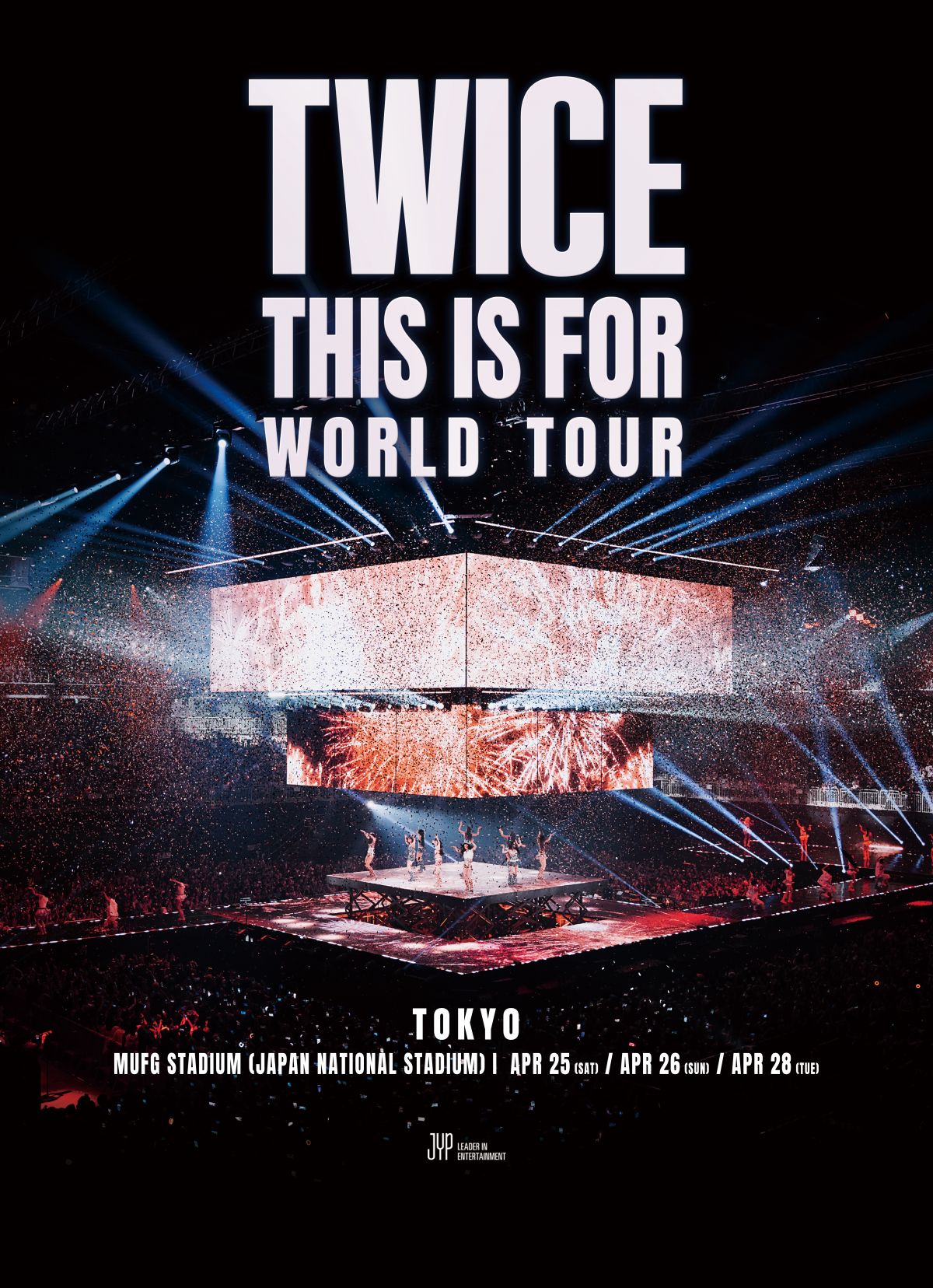 TWICE WORLD TOUR IN JAPAN追加公演決定！2026年4月25日（土）26日（日