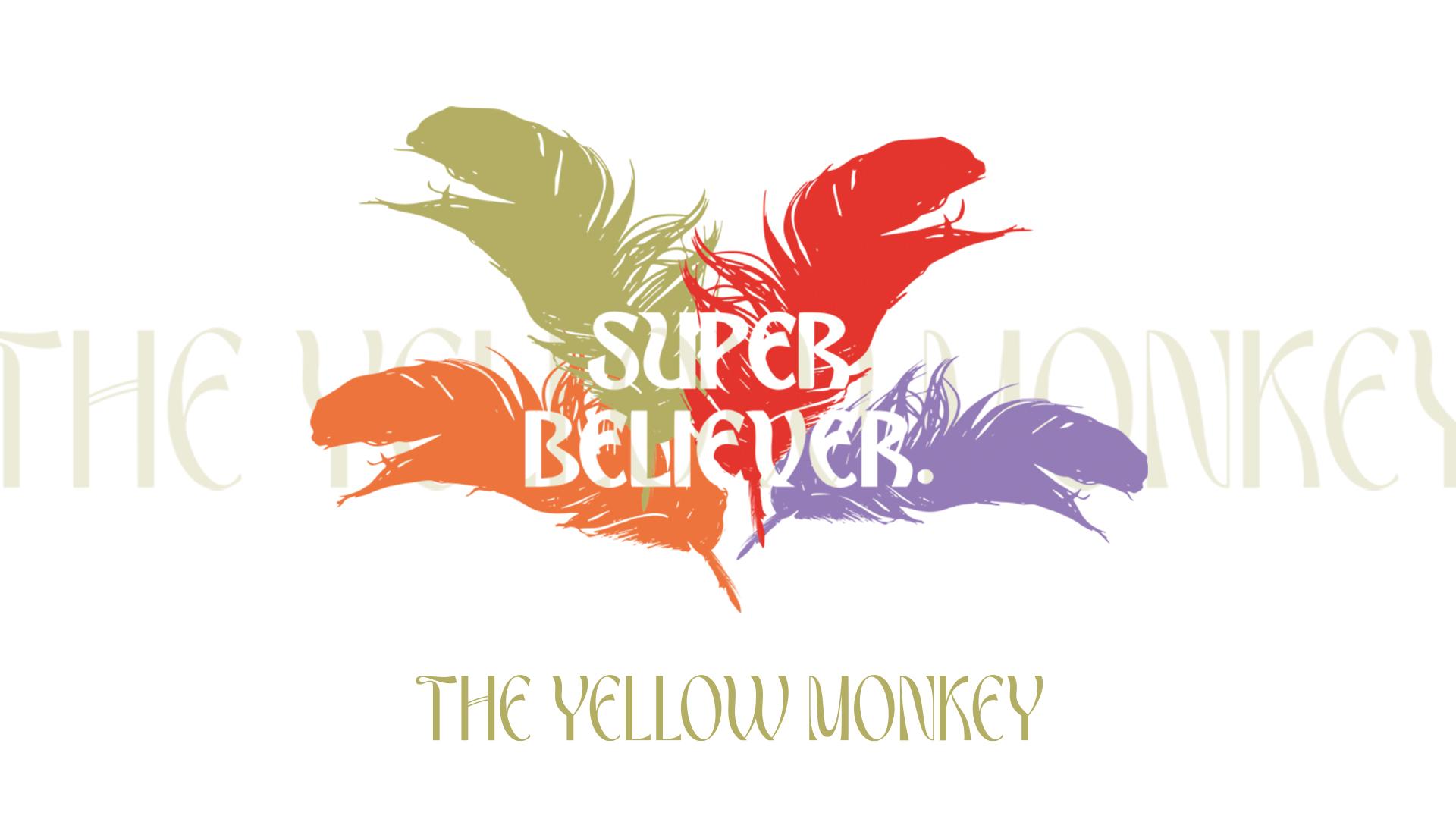 12/28(木)「THE YELLOW MONKEY SUPER BELIEVER. 2023」会員無料生配信 